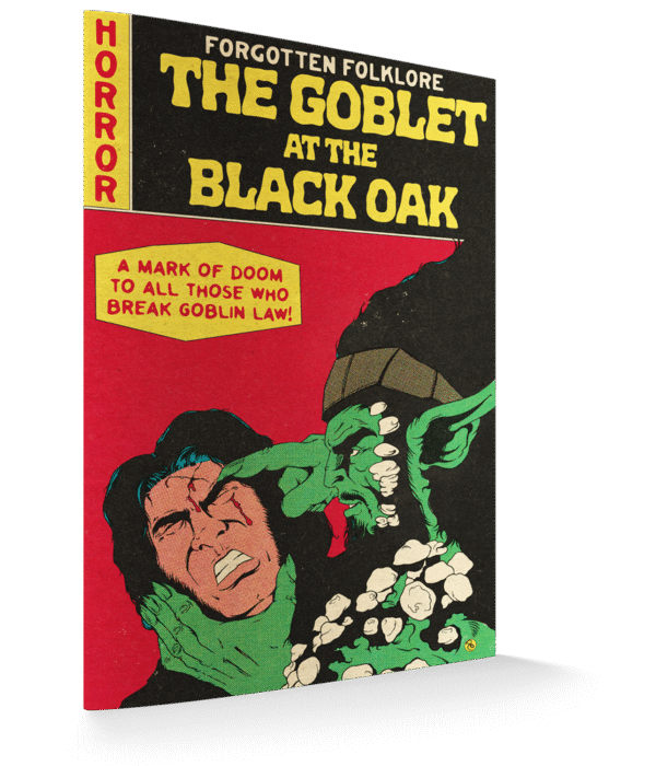 The Goblet at the Black Oak